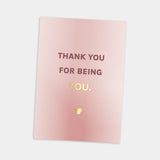 Postkarte Spruch "Thank you for being you"